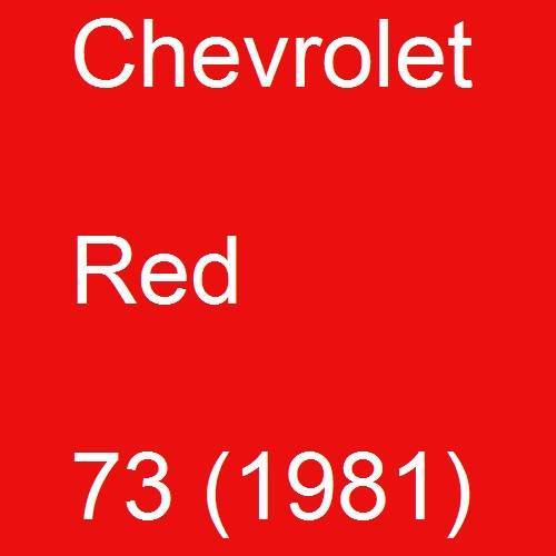 Chevrolet, Red, 73 (1981).